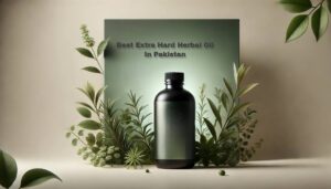 best original extra hard herbal oin in Pakistan