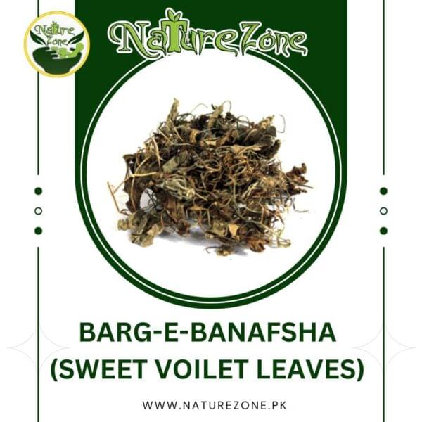 Barg e Banafsha Price in Pakistan (Sweet violet leaf) / برگ بنفشہ